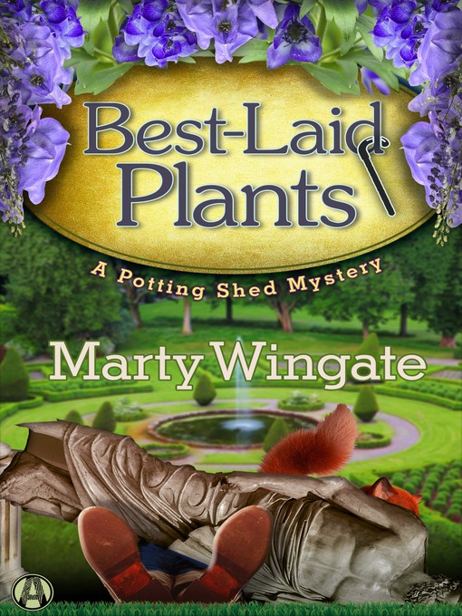 Title details for Best-Laid Plants by Marty Wingate - Available